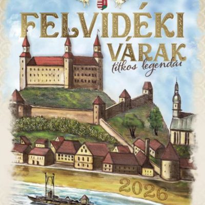 Felvidéki várak 2026